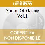 Sound Of Galaxy Vol.1 cd