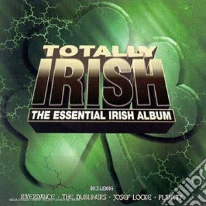 Totally Irish cd musicale di ARTISTI VARI