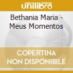 Bethania Maria - Meus Momentos cd