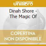 Dinah Shore - The Magic Of cd