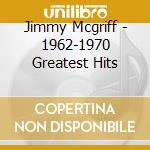 Jimmy Mcgriff - 1962-1970 Greatest Hits cd