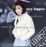 Suzy Bogguss - Nobody Love, Nobody Gets Hurt cd