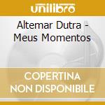 Altemar Dutra - Meus Momentos cd