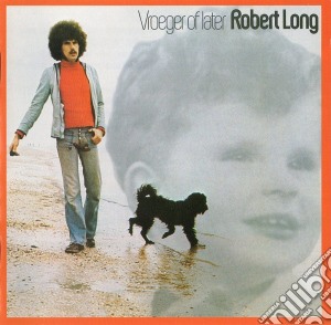 Robert Long - Vroeger Of Later cd musicale di Robert Long