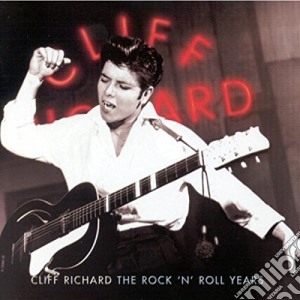 Cliff Richard - The Rock 'N' Roll Years cd musicale di Richard Cliff
