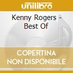 Kenny Rogers - Best Of cd musicale di Kenny Rogers