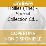Hollies (The) - Special Collection Cd Three cd musicale di Hollies