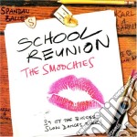School Reunion: The Smoochies / Various (2 Cd)