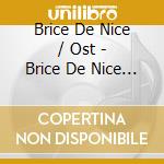 Brice De Nice / Ost - Brice De Nice / Ost cd