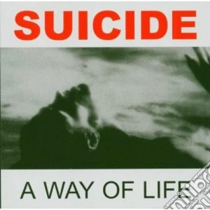 Suicide - A Way Of Life (2 Cd) cd musicale di SUICIDE