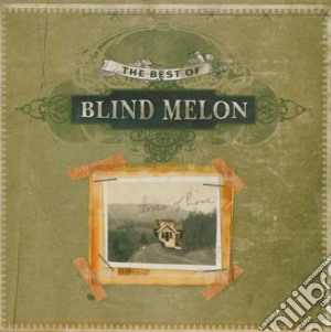 Blind Melon - The Best Of  cd musicale di BLIND MELON