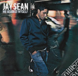Jay Sean - Me Against Myself cd musicale di Jay Sean