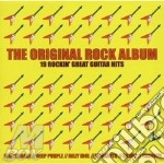 Original Rock Album (The): 19 Rockin' Great Guitar Hits / Various