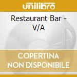 Restaurant Bar - V/A