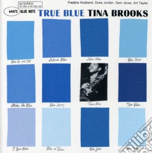 Tina Brooks - True Blue cd musicale di Tina Brooks