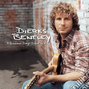 Dierks Bentley - Modern Day Drifter (Enh) cd musicale di Dierks Bentley