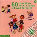60 Comptines Pour La Danse & L'Eveil Corporel cd