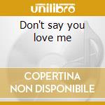 Don't say you love me cd musicale di Erasure
