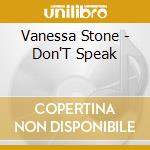 Vanessa Stone - Don'T Speak