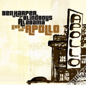 Ben Harper & The Blind Boys Of Alabama - Live At The Apollo cd musicale di Ben Harper