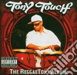 Tony Touch - The Reggae Tony Album cd
