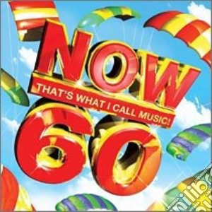 Now That's What I Call Music! 60 / Various (2 Cd) cd musicale di ARTISTI VARI
