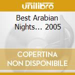 Best Arabian Nights... 2005 cd