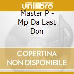 Master P - Mp Da Last Don cd