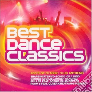 Best Dance Classics / Various cd musicale