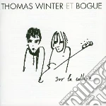 Thomas Winter / Bogue - Sur La Colline cd