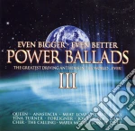 Power Ballads III: Even Bigger, Even Better / Various (2 Cd) cd