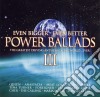 Power Ballads III: Even Bigger, Even Better / Various (2 Cd) cd