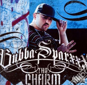 Bubba Sparxxx - The Charm cd musicale di Sparxxx Bubba