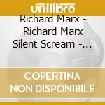Richard Marx - Richard Marx Silent Scream - Part 2 1994 cd