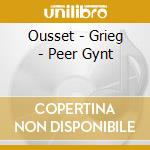Ousset - Grieg - Peer Gynt cd