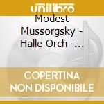 Modest Mussorgsky - Halle Orch - A Night On The Bare Mountain cd