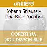 Johann Strauss - The Blue Danube cd