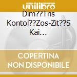 Dim??Tris Kontol??Zos-Zit??S Kai R??Sta-Cds- cd