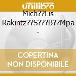 Mich??Lis Rakintz??S???B??Mpa - cd