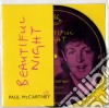 Paul Mccartney - Beautiful Night (7 ) cd