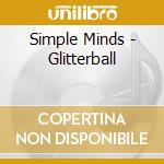 Simple Minds - Glitterball cd