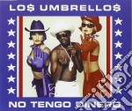Los Umbrellos - No Tengo Dinero (Cd Single)