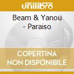Beam & Yanou - Paraiso cd musicale di Beam & Yanou