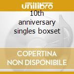 10th anniversary singles boxset cd musicale di Blur