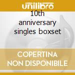 10th anniversary singles boxset cd