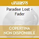 Paradise Lost - Fader cd