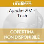 Apache 207 - Tosh cd