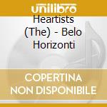 Heartists (The) - Belo Horizonti cd musicale di Heartists