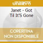 Janet - Got Til It'S Gone cd