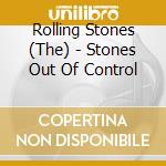 Rolling Stones (The) - Stones Out Of Control cd